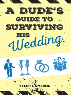 cover image of A Dude's Guide to Surviving His Wedding